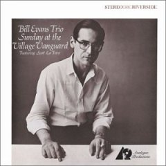 Sunday at The Village Vanguard /Bill Evans Trio_d0127503_14545277.jpg