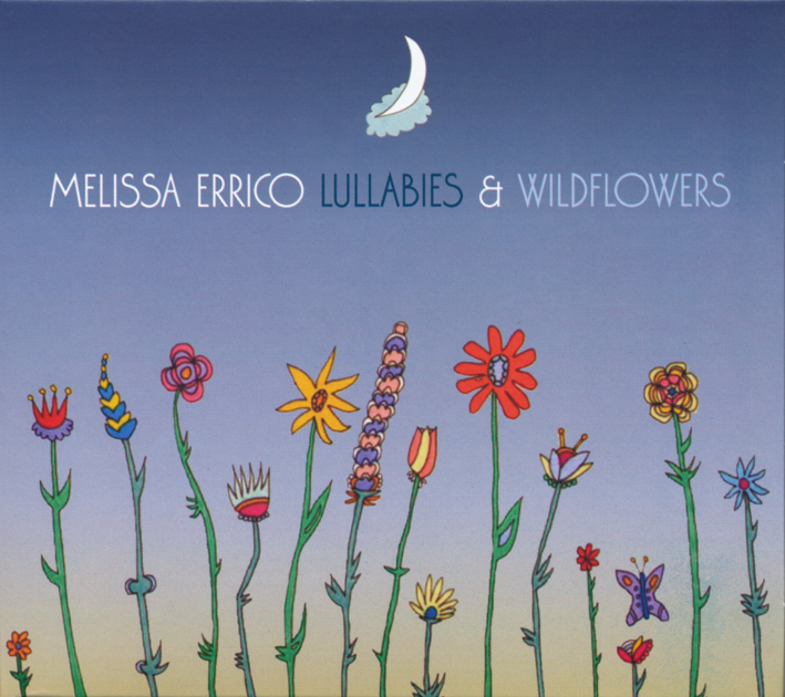 メリッサ・エリコ（Melissa Errico）「LULLABIES & WILDFLOWERS」（2008）_e0042361_22552355.jpg