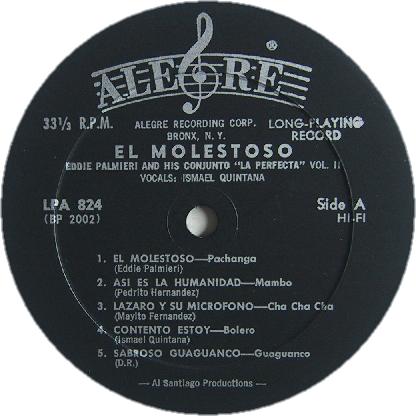 Eddie Palmieri Y Su Conjunto \"La Perfecta\" Vol. II / El Molestoso... (Alegre LPA 824)_d0102459_17331092.jpg