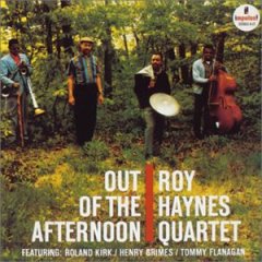 Roy Haynes　/　Out of the Afternoon_d0102724_1312287.jpg