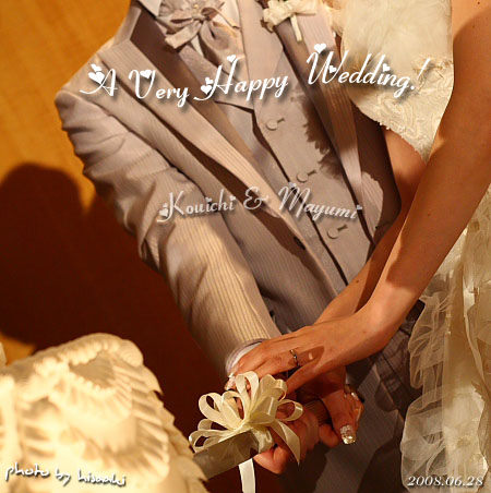 A Very Happy Wedding!_f0167219_3431749.jpg