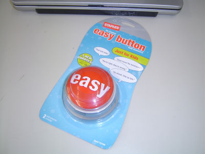 easy button_b0024435_2026221.jpg