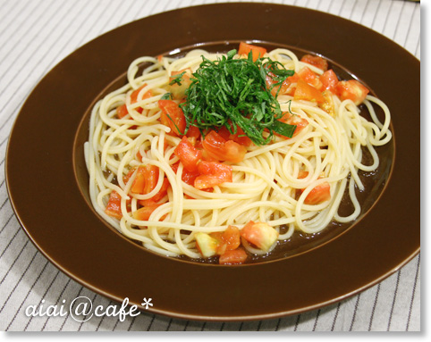 フレッシュトマトと大葉のパスタ_a0056451_12483419.jpg