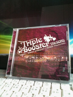 Triple Booster　/　The Sons_d0119899_817490.jpg