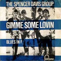 Gimme Some Lovin\' by the Spencer Davis Group_f0147840_0234047.jpg