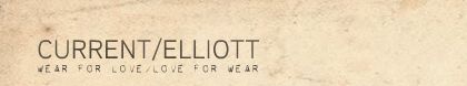 CURRENT/ELLIOTT: \"wear for love/love for wear\" jeans_f0133665_8514762.jpg