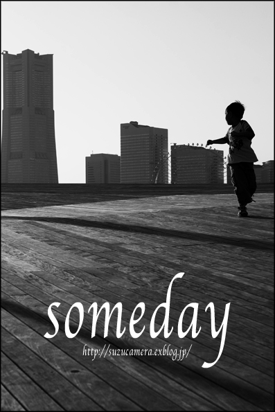 someday_f0100215_2210135.jpg