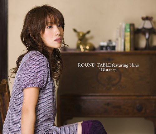 ROUND TABLE featuring Nino、アルバム『Distance』12.24 IN STORES_e0025035_0544299.jpg