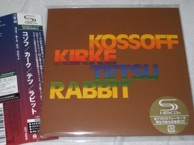 KOSSOFF / KIRKE / TETSU / RABBIT  (紙ジャケ)_b0042308_23462949.jpg