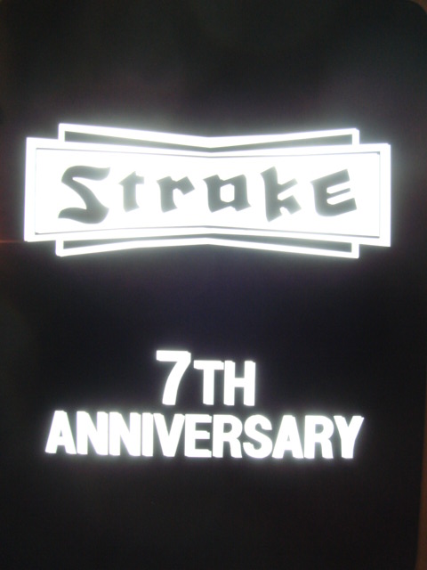 STROKE 7TH ANNIVERSARYありがとうございました。_d0101000_2214563.jpg