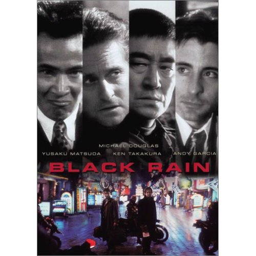 ブラック・レイン （Black Rain）_e0059574_225093.jpg