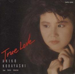 小林明子 True Love 1986 音楽の杜