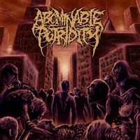 ABOMINABLE PUTRIDITY / In The End Of Human Existence : q.o.p.m