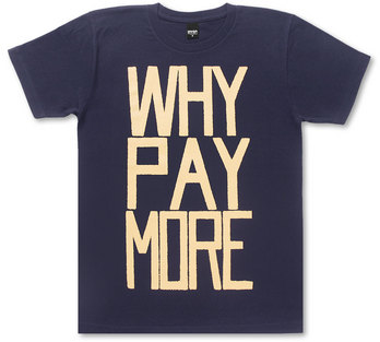 WHY PAY MORE!_b0122802_018551.jpg