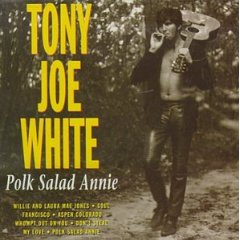 Tony Joe White トニー ジョー ホワイト : 北米・アウトドア