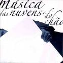 Música nas Nuvens e no Chão_f0062414_23474338.jpg