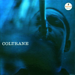 John Coltrane　/　Coltrane_d0102724_2435159.jpg