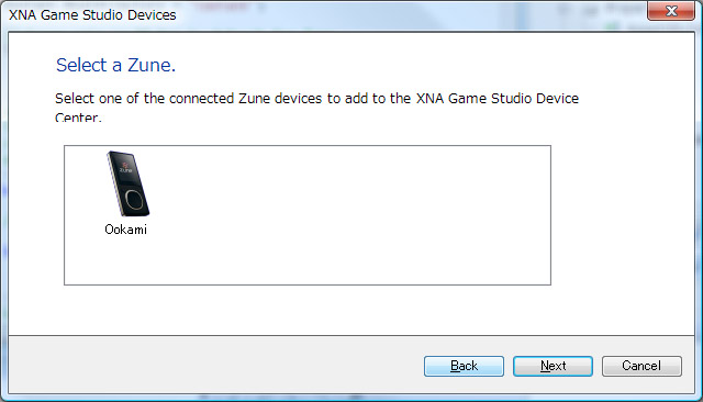 XNA Game Studio 3.0へZuneを認識させる_f0064066_12365012.jpg