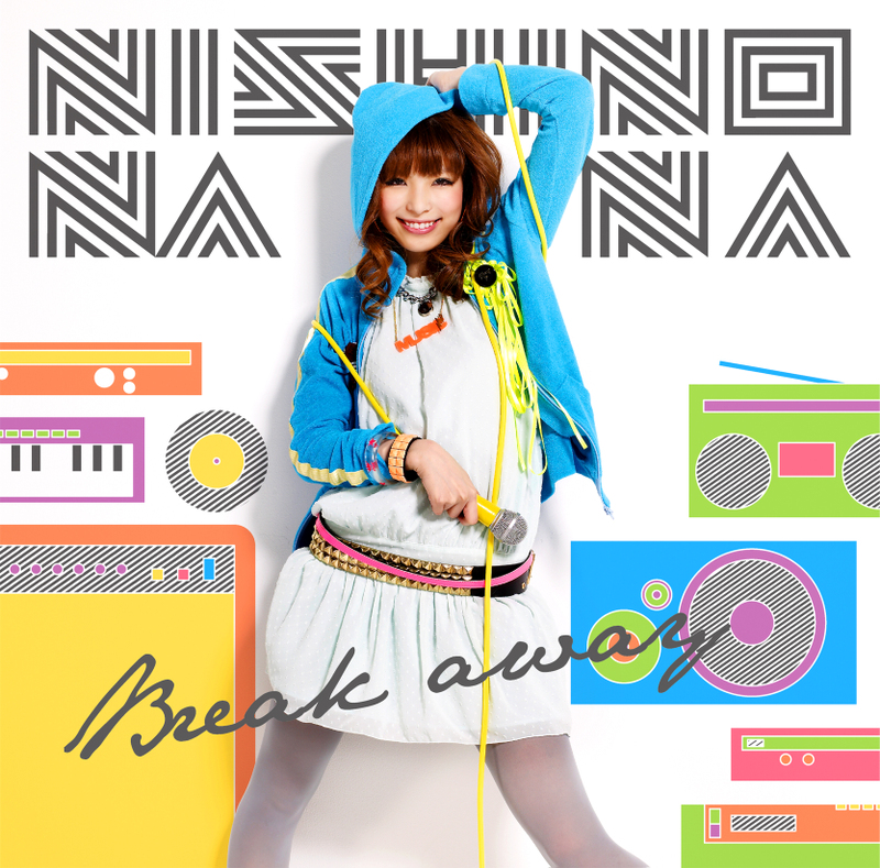 西野名菜2ndシングルbreak Away発売 森香の日記 西野名菜2ndシングルbreak Away発売 森香の日記