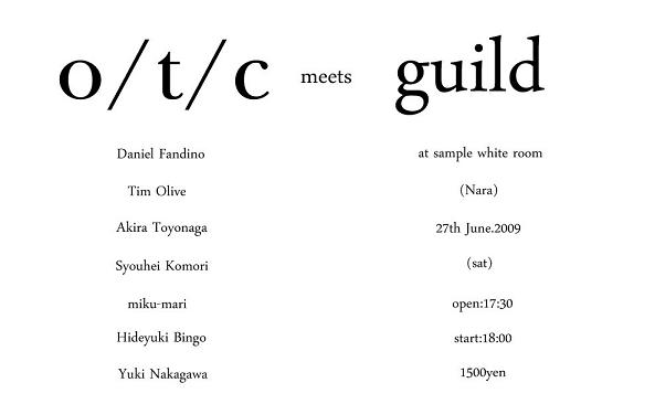 『o/t/c 』meets『guild』_c0157474_9203558.jpg