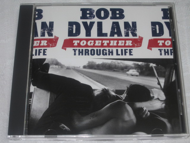 BOB DYLAN / TOGETHER THROUGH LIFE <Deluxe Edition>_b0042308_0424916.jpg