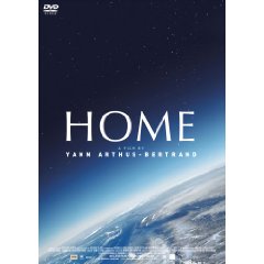 「HOME　空から見た地球」_d0117645_146070.jpg