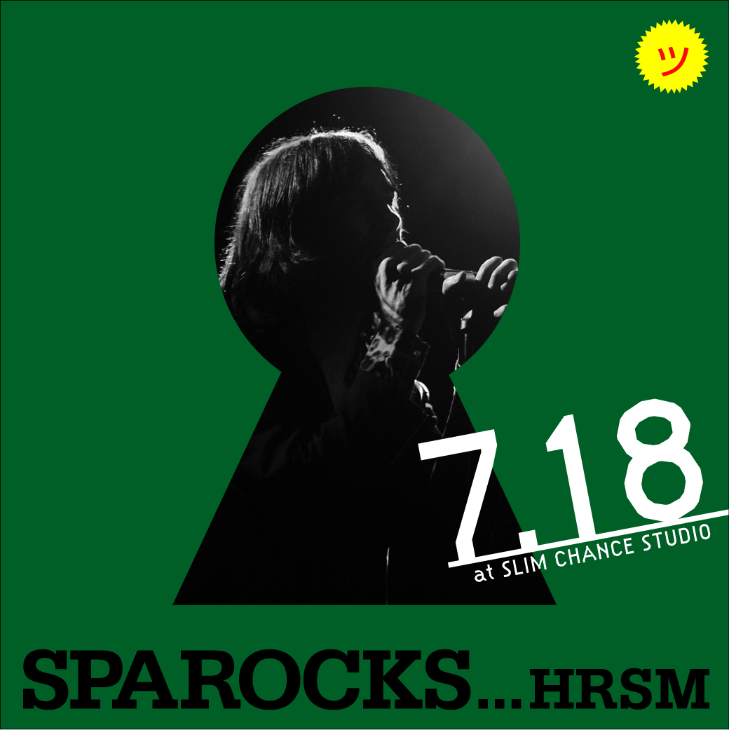 2009/7/18(Sat) SPAROCKS...HRSM開催！_e0106479_118178.jpg