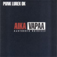 Punk Lurex O.K. / Aika Vapaa_f0176596_20384542.jpg