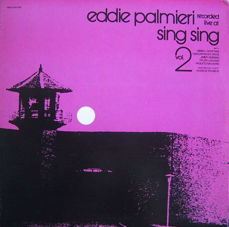 Eddie Palmieri / recorded live at sing sing vol. 2 (Tico CLP-1321)_d0102459_16534062.jpg