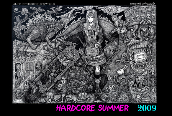 Hardcore Summer 2009_a0093332_22515963.jpg