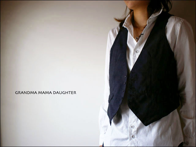 GRANDMA MAMA DAUGHTER 　DRESS VEST_f0051306_1314552.jpg