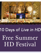 メトロポリタン・オペラをみんで楽しむ新イベント登場！　Summer HD Festival_b0007805_19261488.jpg