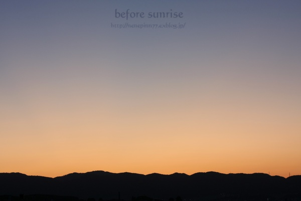 before sunrise_a0095106_109548.jpg