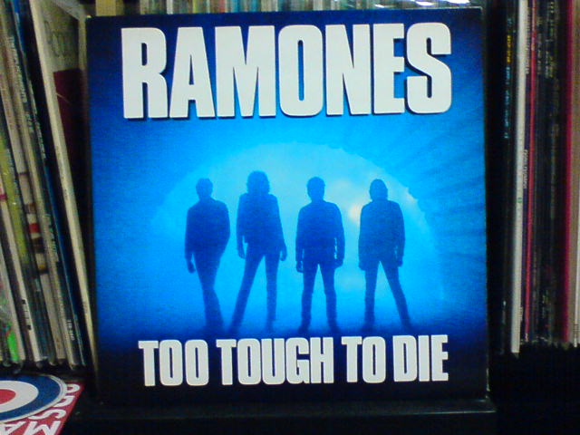 Too Tough To Die / Ramones_c0104445_2305429.jpg