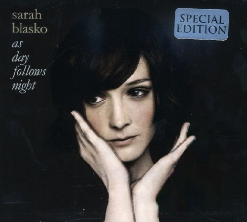 Sarah Blasko - As Day Follows Night　/ part1_b0172008_21185828.jpg