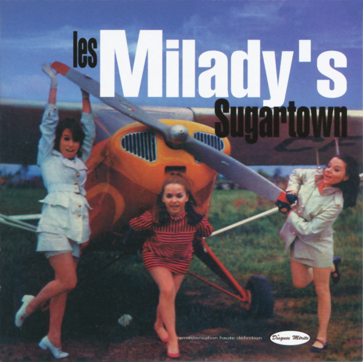 レ・ミラディス（Les Milady\'s）「Sugartown」（ 1966-1968）_e0042361_2316179.jpg
