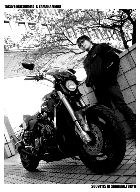 松本 琢也 & YAMAHA VMAX(20091115)_f0203027_1046658.jpg