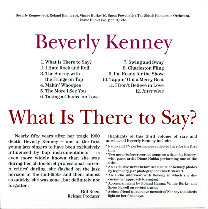 ビヴァリー・ケニー（Beverly Kenney）「ホワット・イズ・ゼア・トゥ・セイ？」（1954/58）_e0042361_238653.jpg