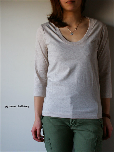 pyjama clothing [ピジャマクロージング] 3/4 DEEP U [lady\'s] _f0051306_18593475.jpg