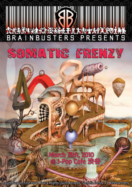BrainBusters Presents  SOMATIC FRENZY_c0222907_1716257.jpg