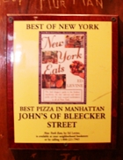 ブリーカー・ストリート沿いにある老舗のピザ屋さん、John\'s Pizzeria_b0007805_138454.jpg