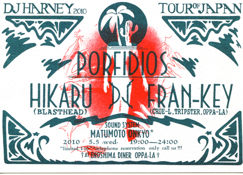 DJ HARVEY 2010 TOUR OF JAPAN/PORFIDIOS_d0106911_1956472.jpg