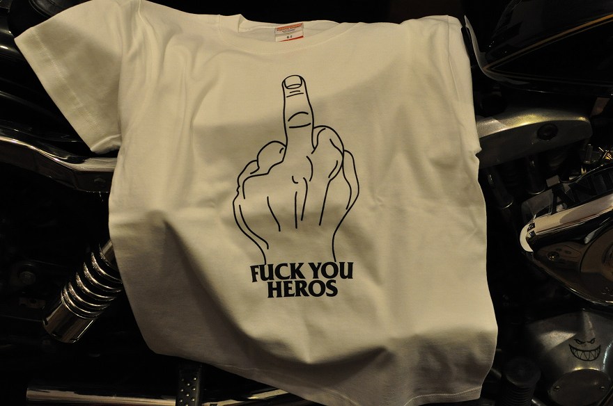 FUCK YOU HEROS_f0133871_2117691.jpg