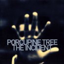 Porcupine Tree  / The Incident_b0036733_11261773.jpg