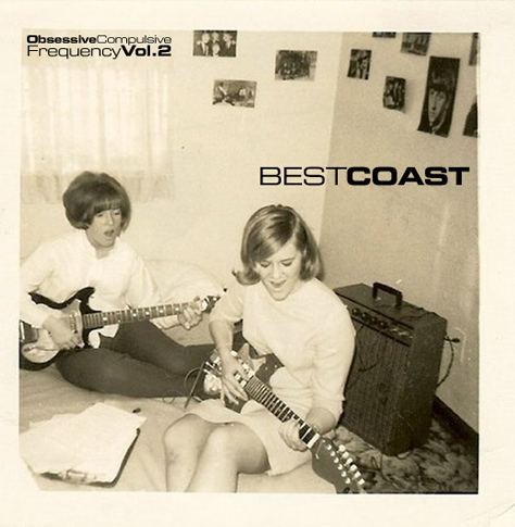 Best Coast - Obsessive Compulsive Frequency Vol.2_d0059740_212821.jpg