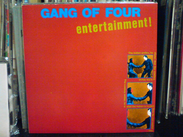 Entertainment / Gang Of Four _c0104445_21503489.jpg