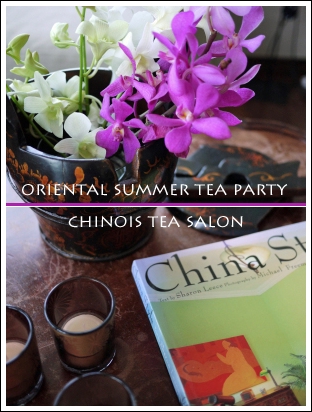 Oriental Summer Tea Party①_b0145981_2363294.jpg