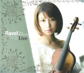 『ラヴェル ライブ』 松田理奈_e0033570_22235291.jpg