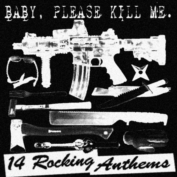 BABY, PLEASE KILL ME / 14 Rocking Anthems : 500yen_a0092691_13475379.jpg