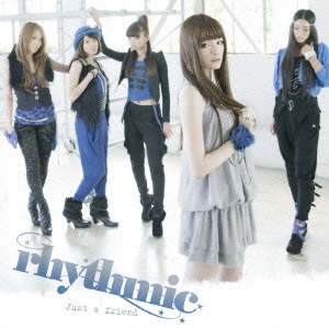 rhythmic/2nd single 「Just a ｆriend」発売決定！_f0019664_13162778.jpg